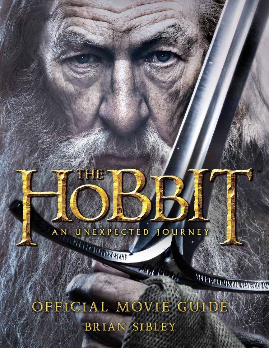 The Hobbit: An Unexpected Journey - Official Movie Guide Contemporary literature