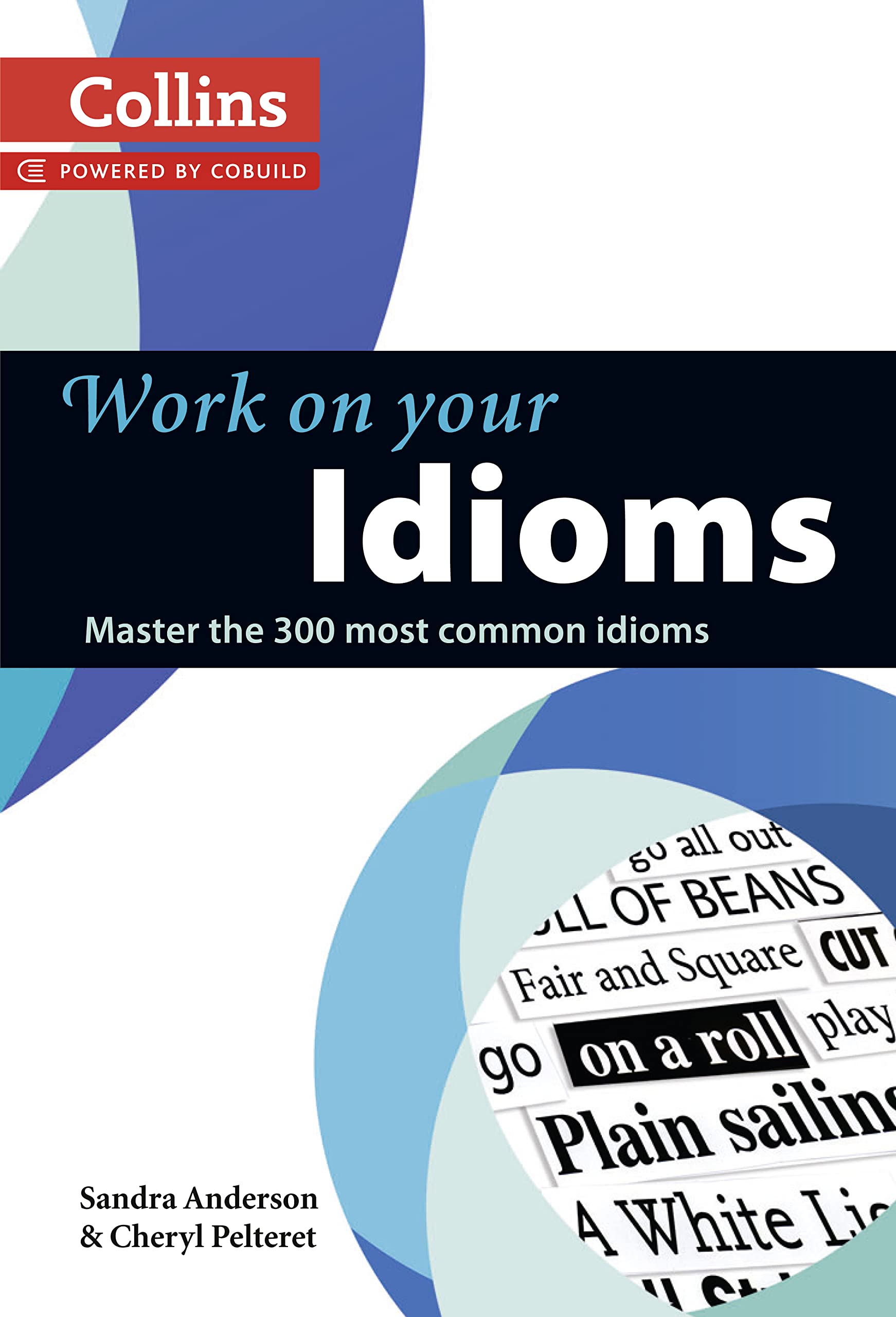 Work on Your Idioms Foreign Languages ​​& Dictionaries