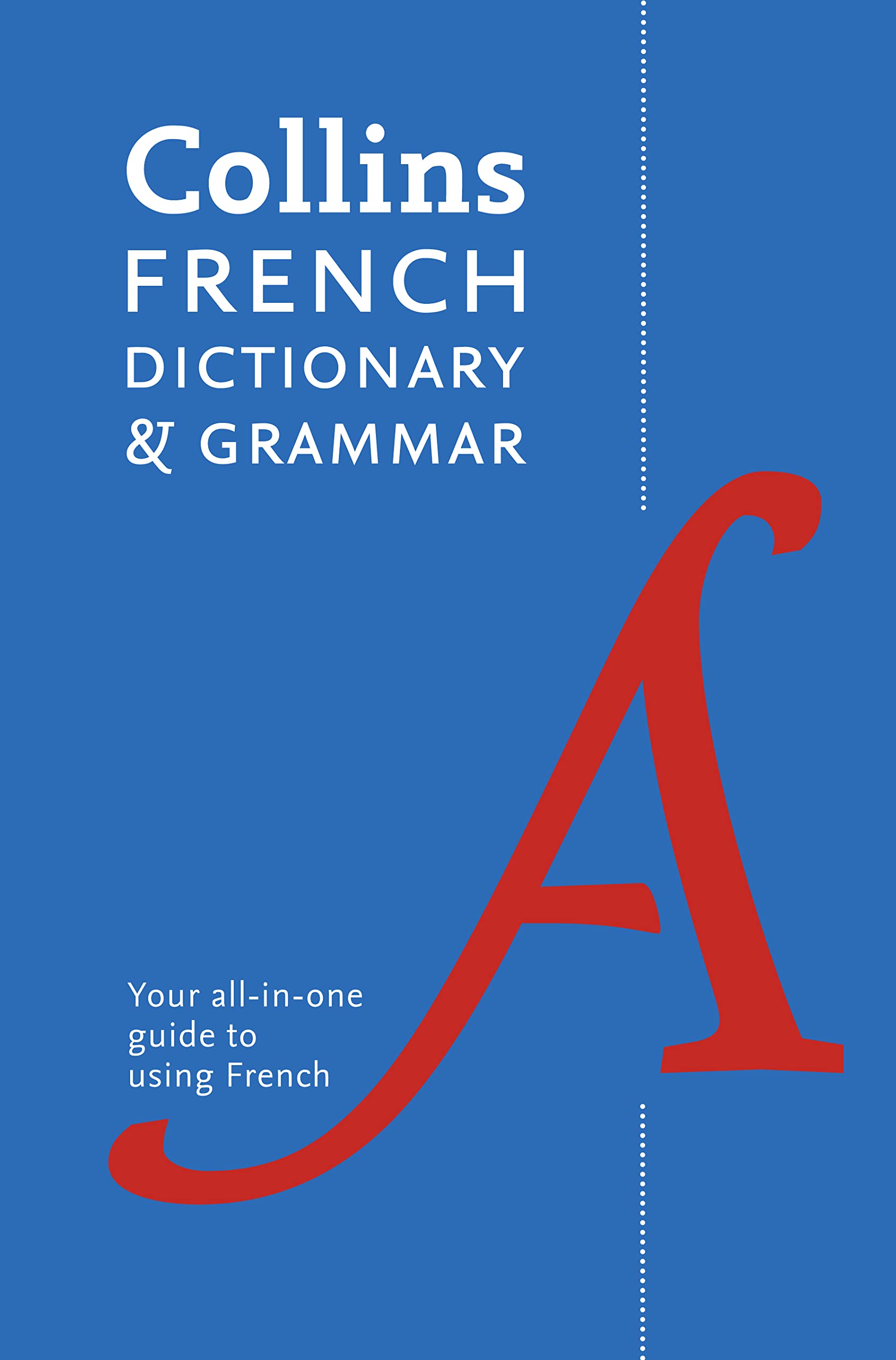 Collins French Dictionary and Grammar: 120,000 translations plus grammar tips Foreign Languages ​​& Dictionaries