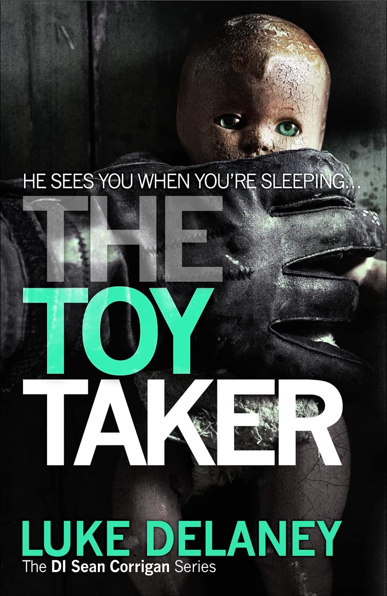 The Toy Taker (DI Sean Corrigan) Contemporary literature