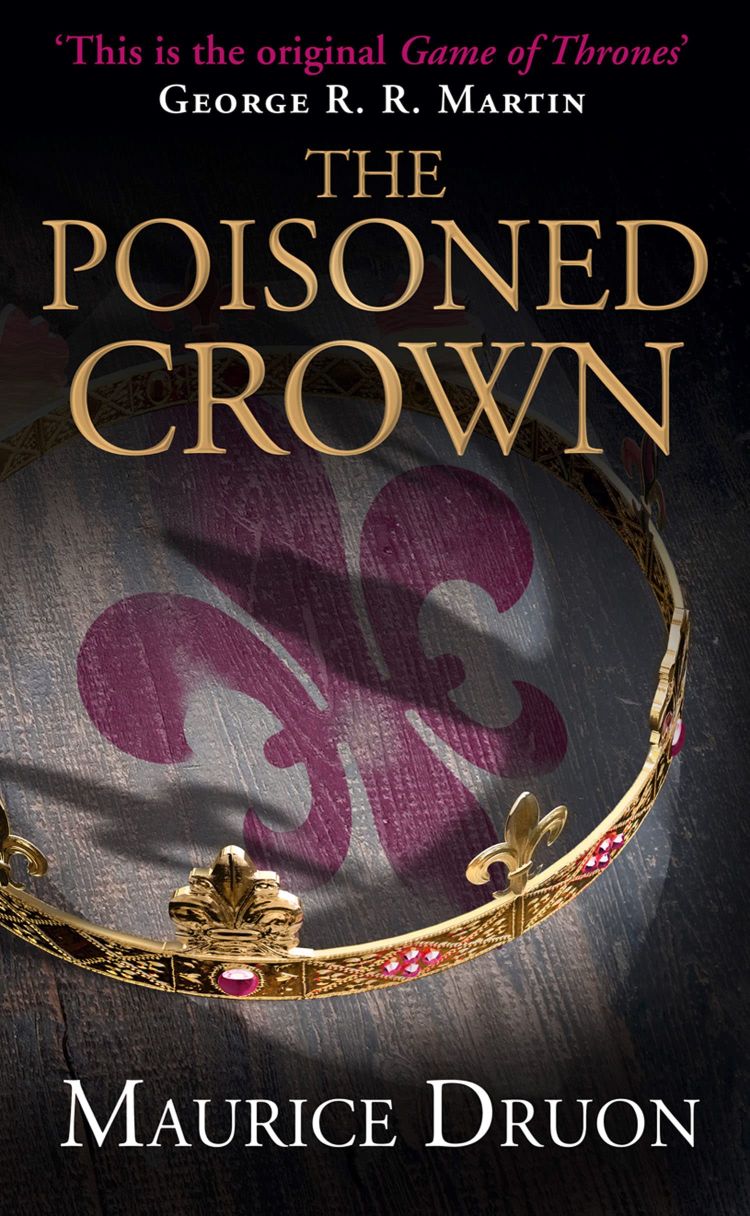 The Poisoned Crown (The Accursed Kings, Book 3) book