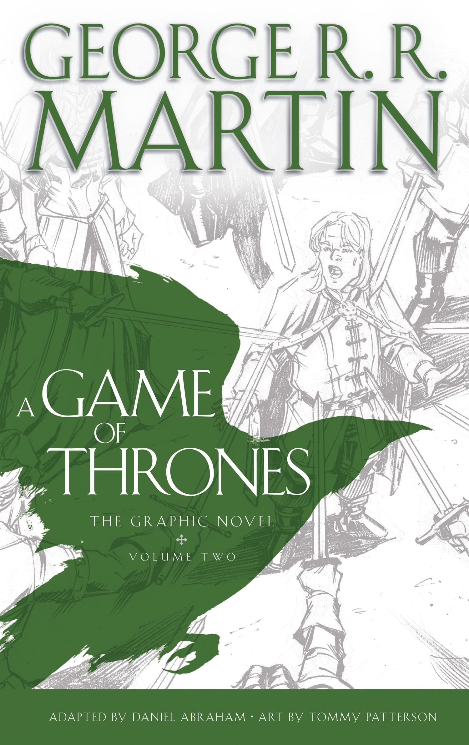 A Game of Thrones: Graphic Novel, Volume Two Classics