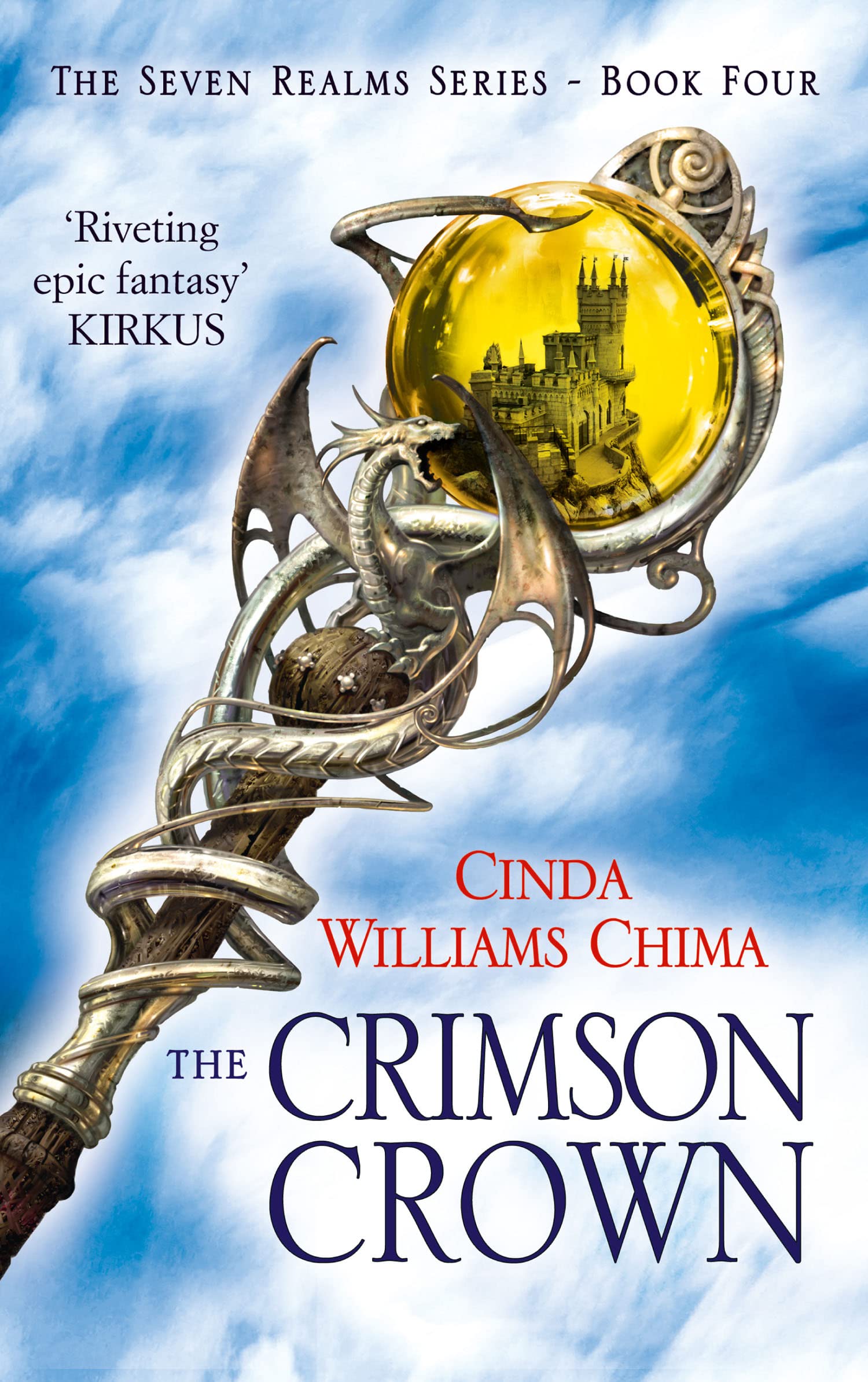The Crimson Crown (The Seven Realms Series, Book 4) Classics