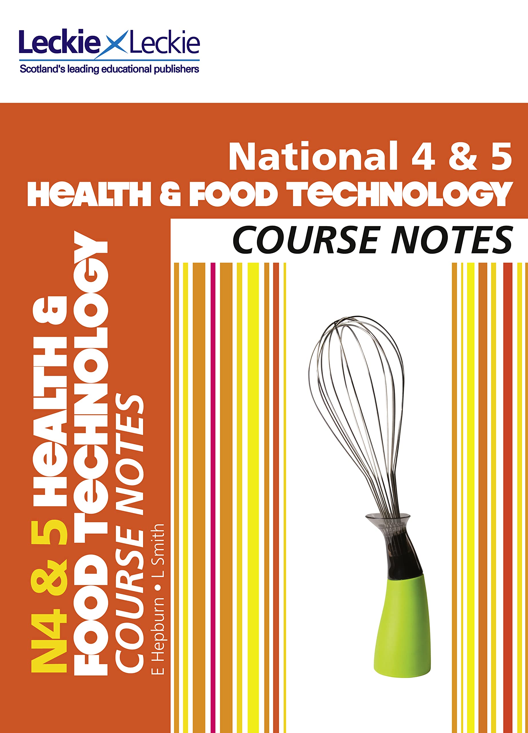 National 4/5 Health and Food Technology Course Notes book