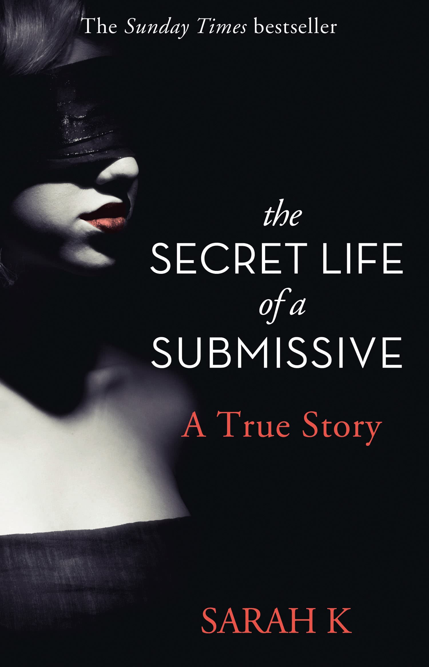 The Secret Life of a Submissive Social Sciences