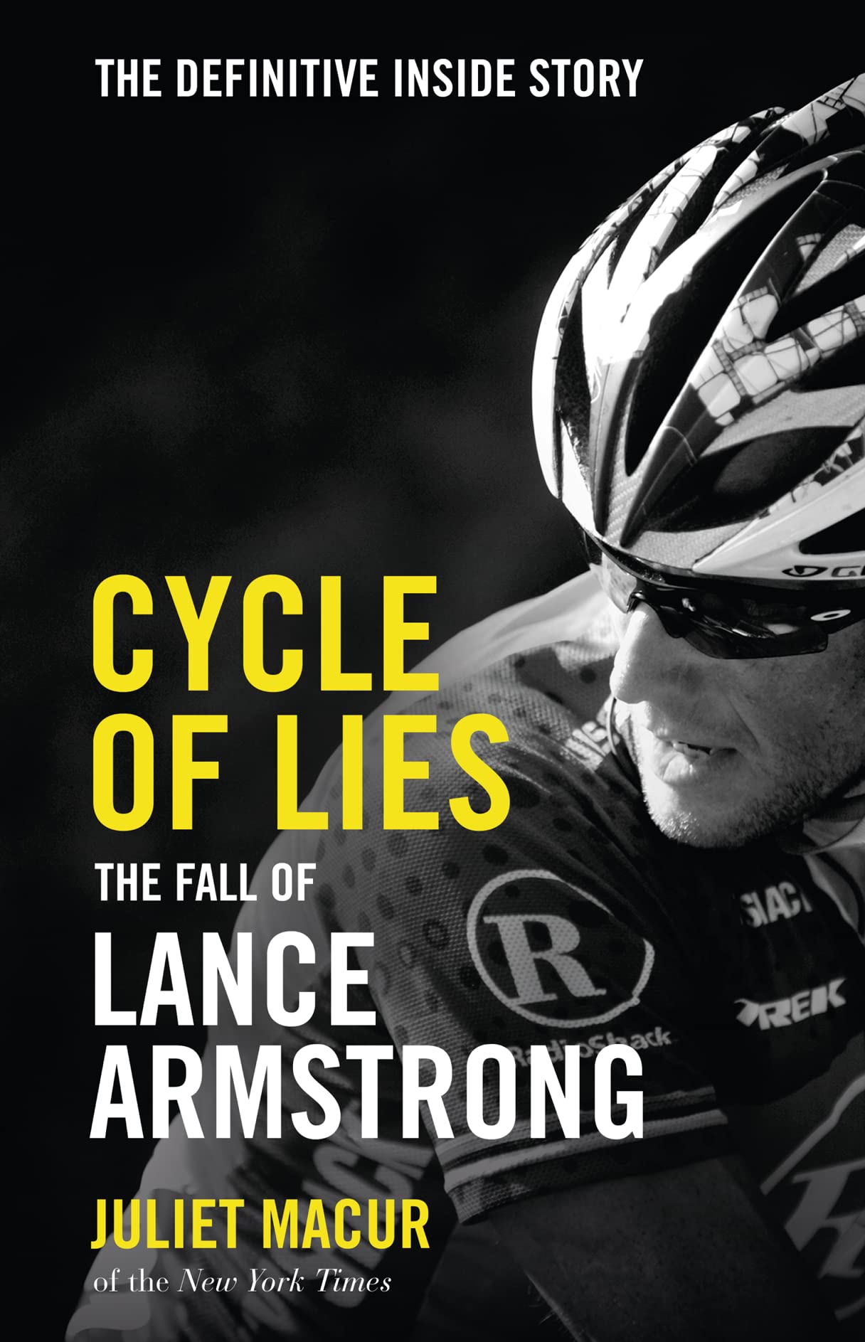 Cycle of Lies: The Fall of Lance Armstrong Sports