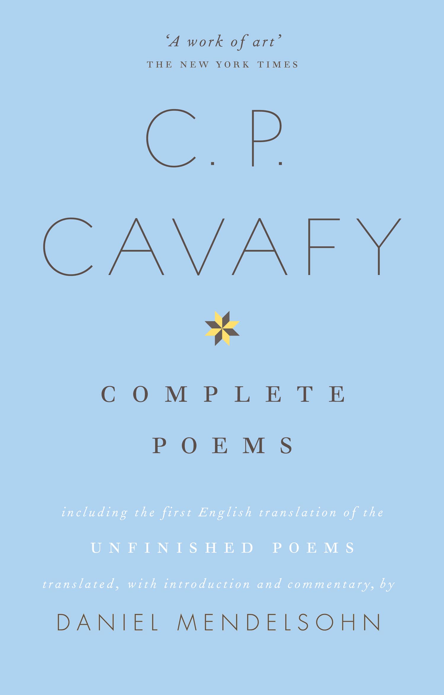 The Complete Poems of C.P. Cavafy Social Sciences