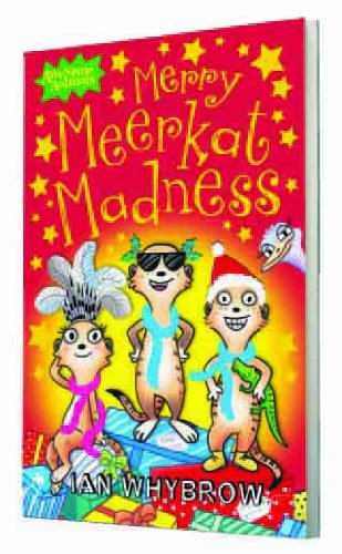 Merry Meerkat Madness (Awesome Animals) Novels & Short Stories