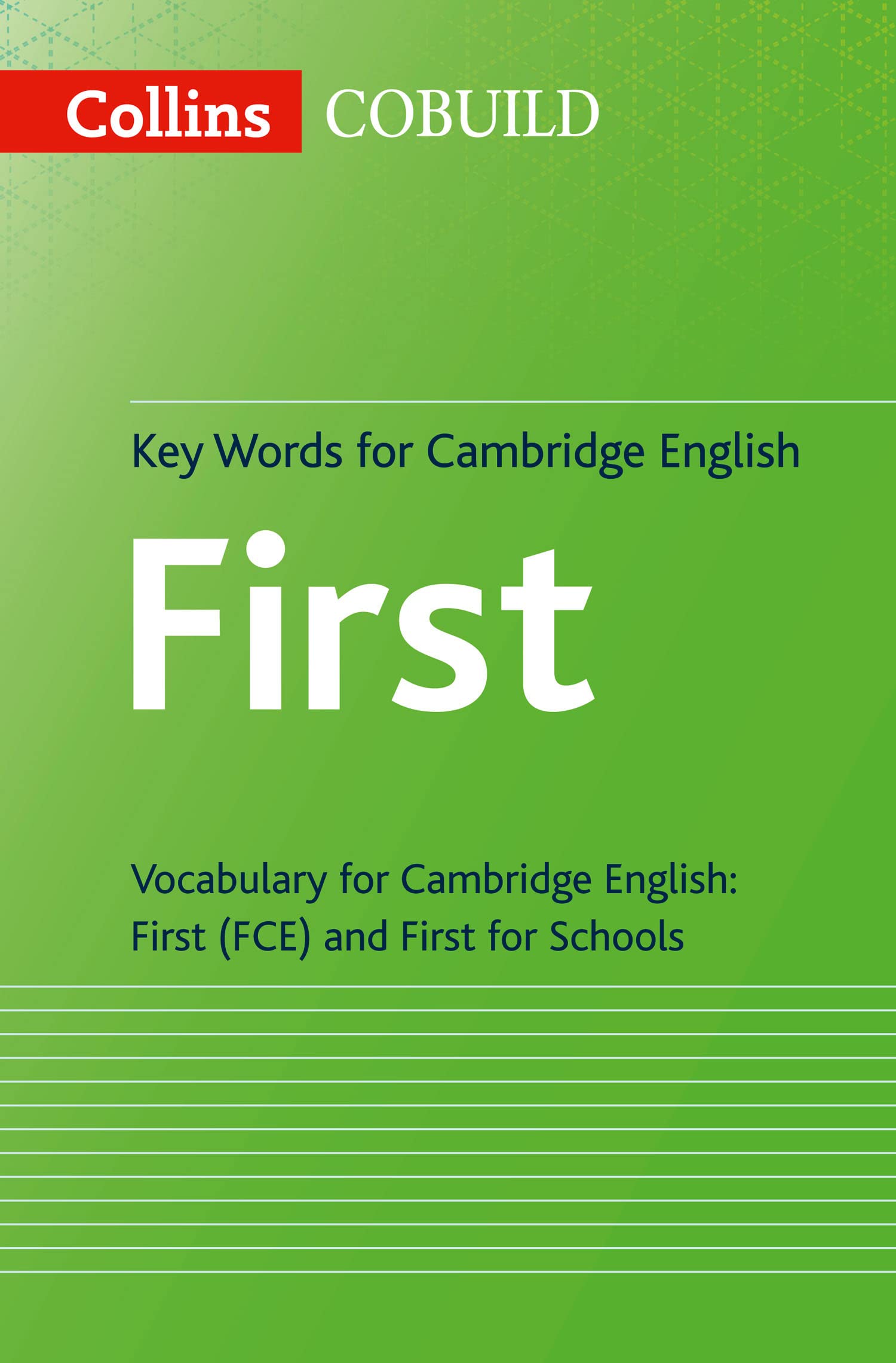 Key Words for Cambridge English First: FCE (Collins Cambridge English) Foreign Languages ​​& Dictionaries