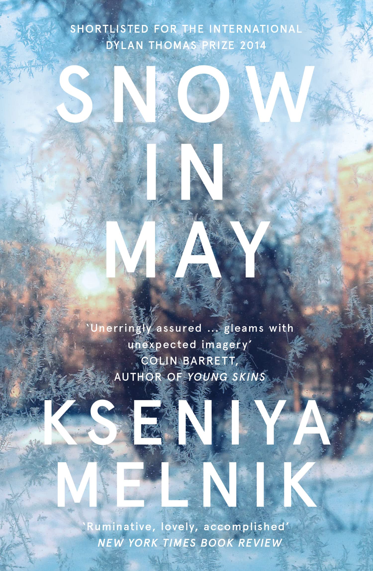 Melnik, K: Snow in May Contemporary literature
