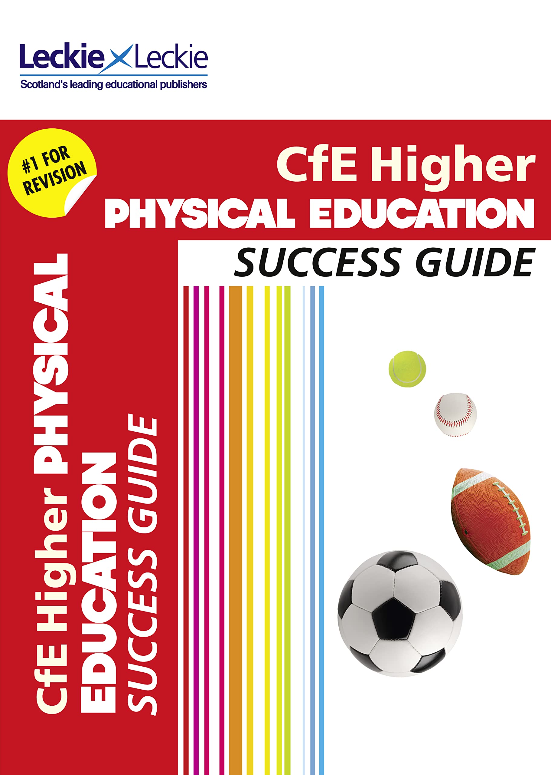 Higher Physical Education Revision Guide: Success Guide for Cfe Sqa Exams (Success Guide for SQA Exam Revision) Professional & Reference Books