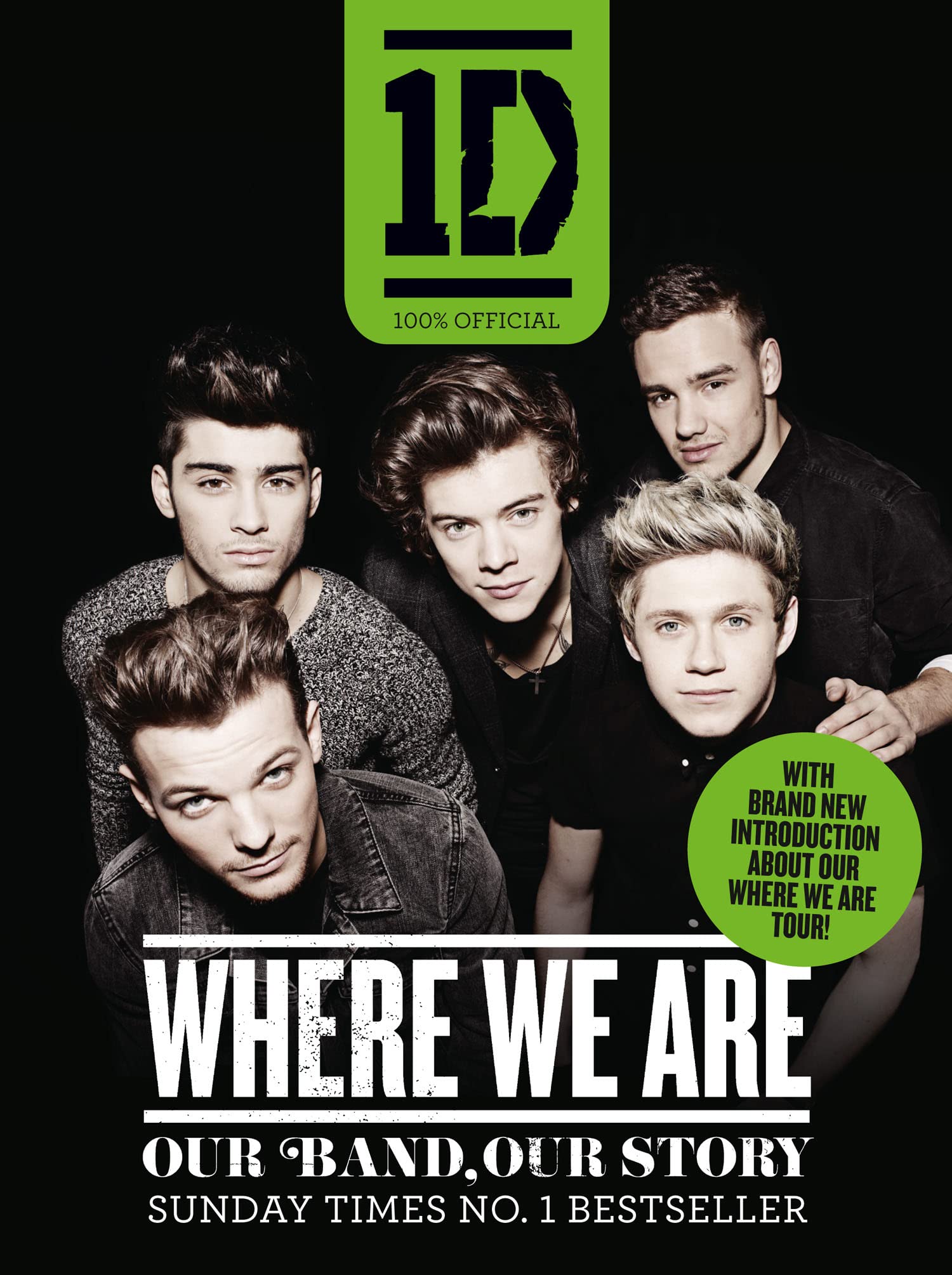 One Direction: Where We Are (100% Official): Our Band, Our Story Media & Communication