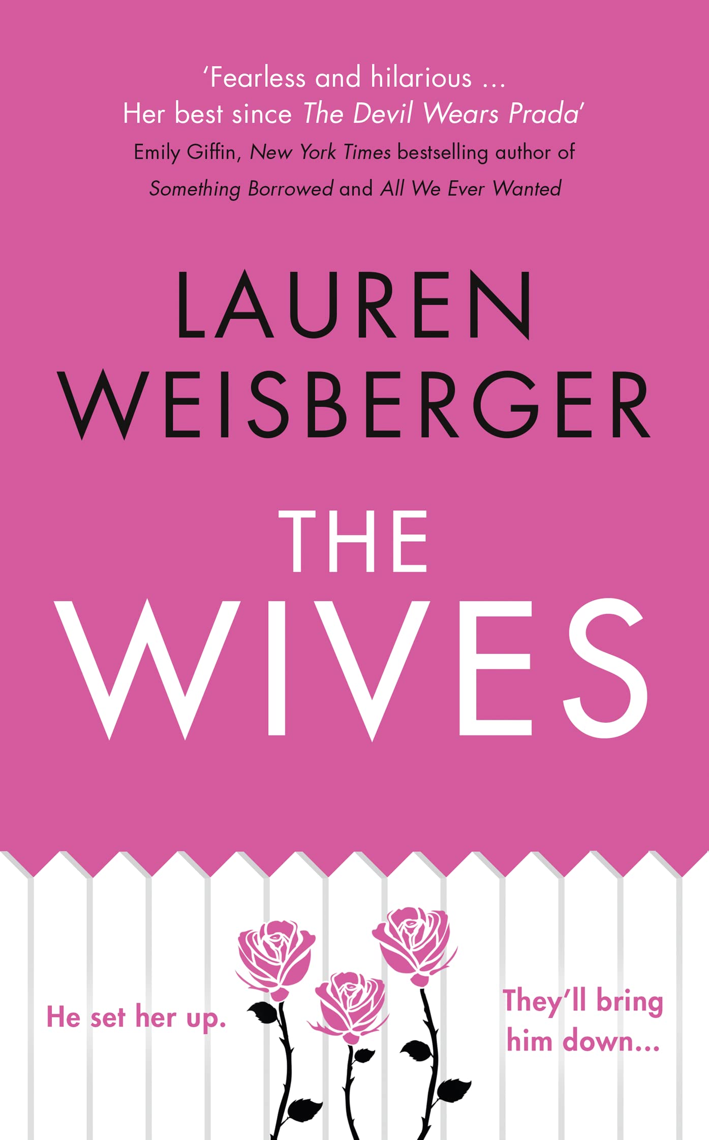 The Wives (The Devil Wears Prada Series, Band 3) Contemporary literature