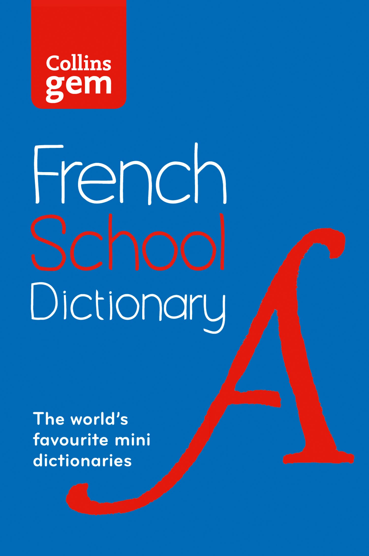 French School Gem Dictionary: Trusted support for learning, in a mini-format (Collins School Dictionaries) Social Sciences