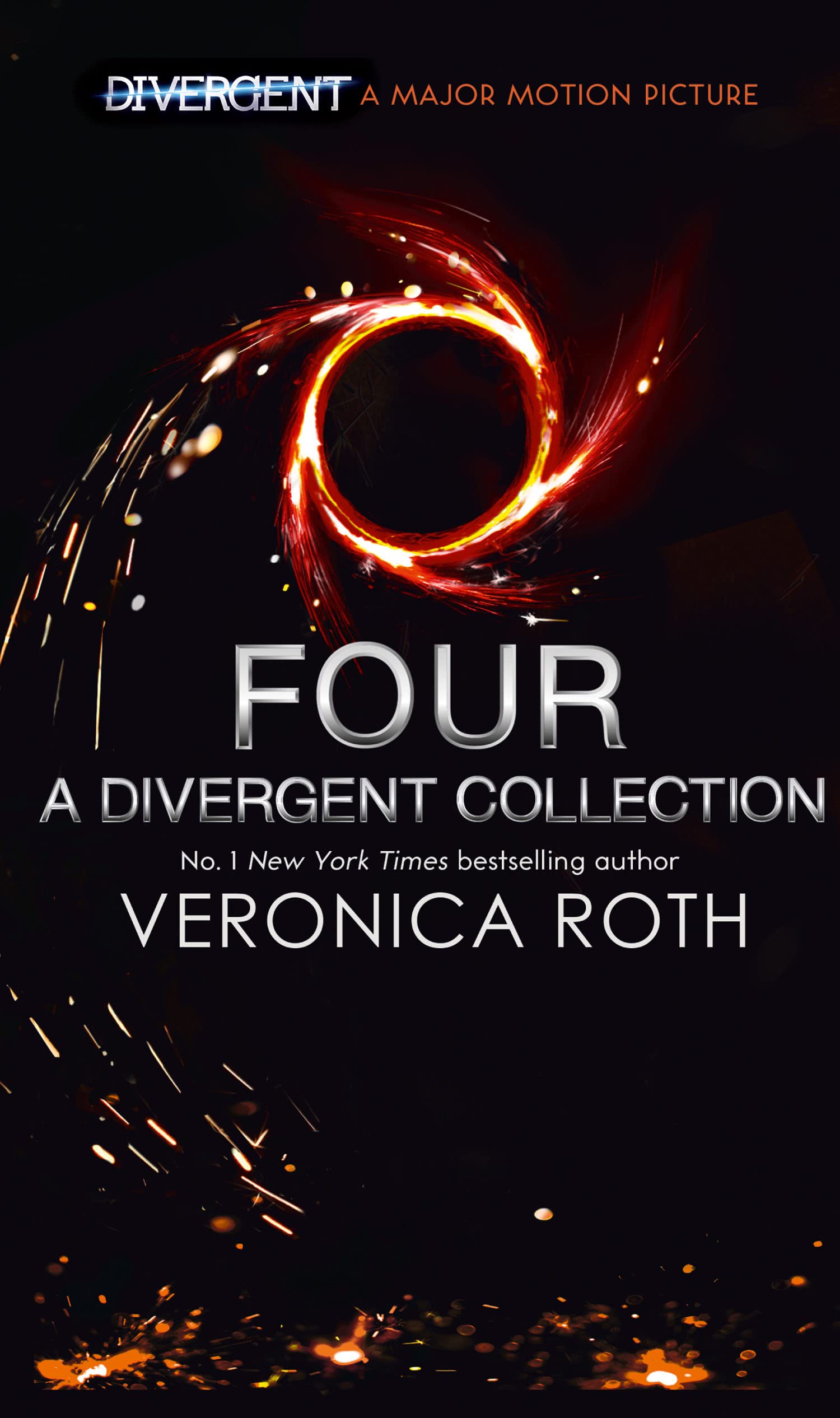 Four: A Divergent Collection: A gripping young adult dystopian book from the Sunday Times bestselling author (Divergent, 4) Fiction
