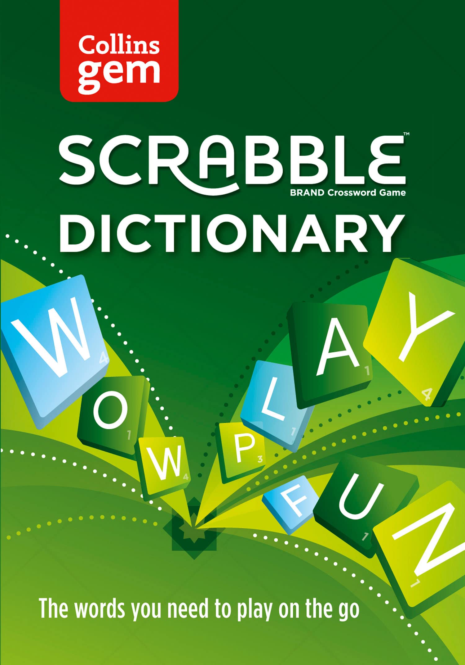 Scrabble Dictionary: The words you need to play on the go Leisure & Fun