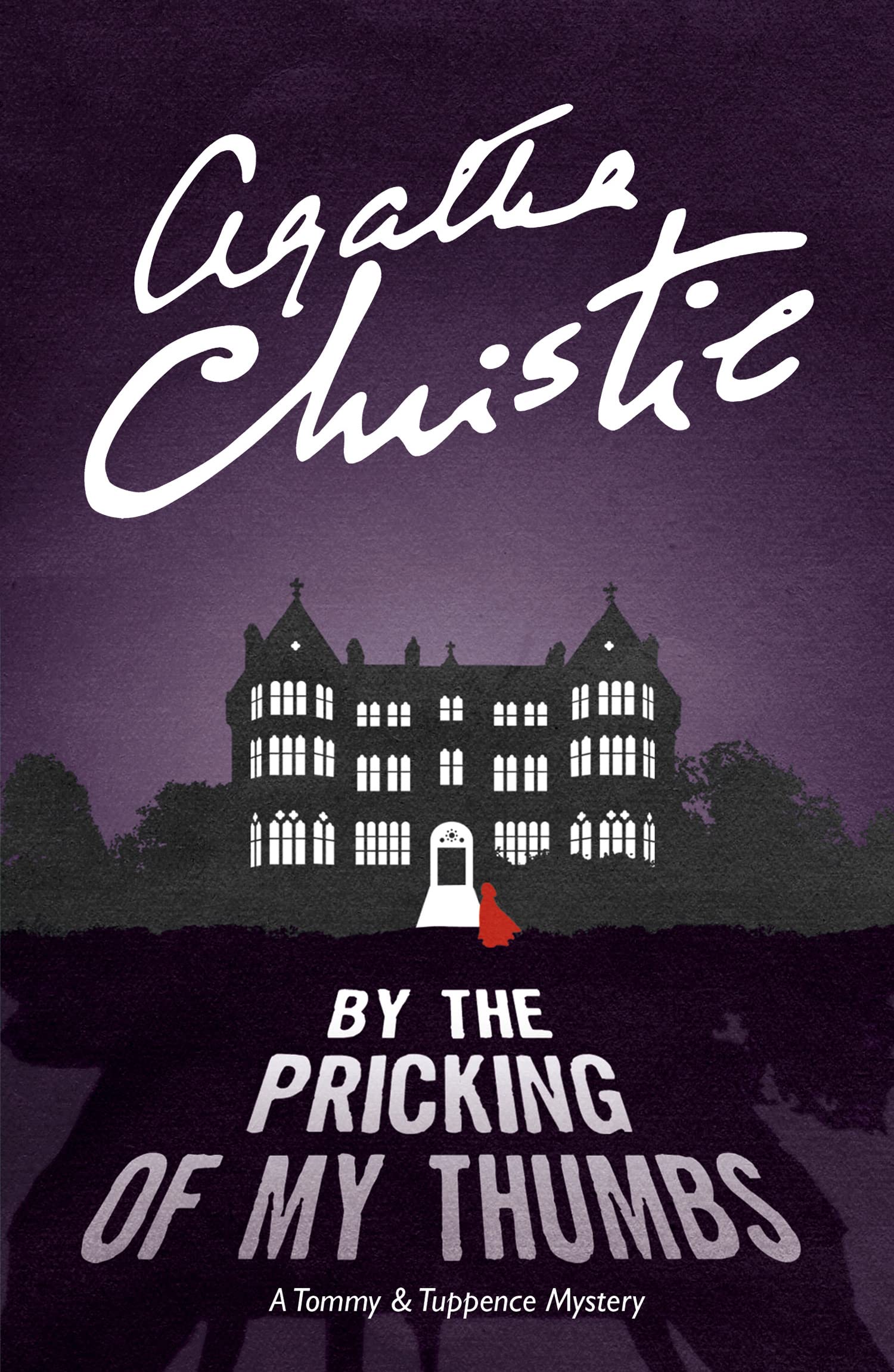 By the Pricking of My Thumbs Classics