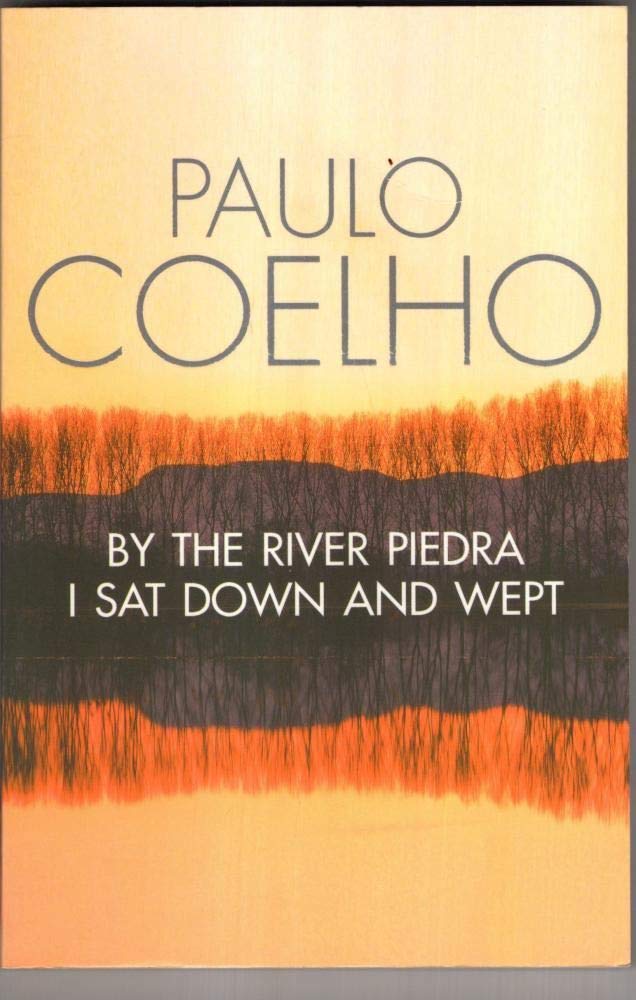 Xby the River Piedra I Sat Bk Books