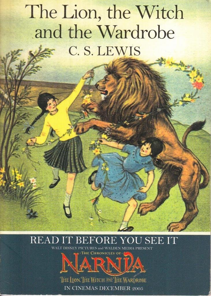 The Lion, the Witch and the Wardrobe By Lewis, C. S. ( Author )Oct-25-2005 Paperback Books