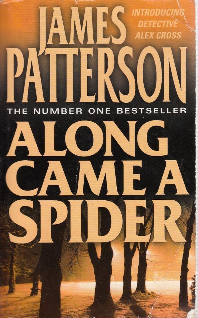 Along Came A Spider Books
