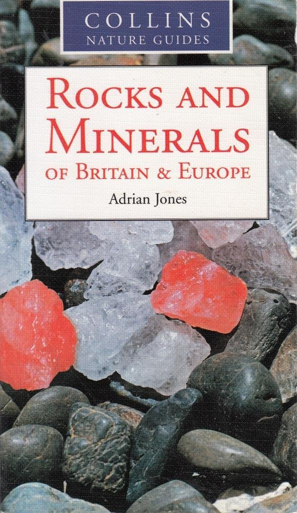 Rocks and Minerals of Britain and Europe Books