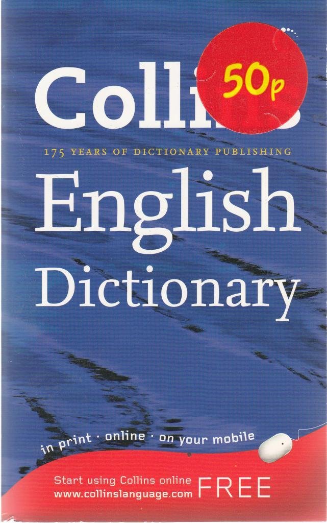 Collins English Dictionary 175 Years Of Dictionary Publishing Books