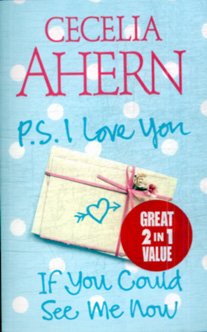 PS, I Love You / If You Could See Me Now Books