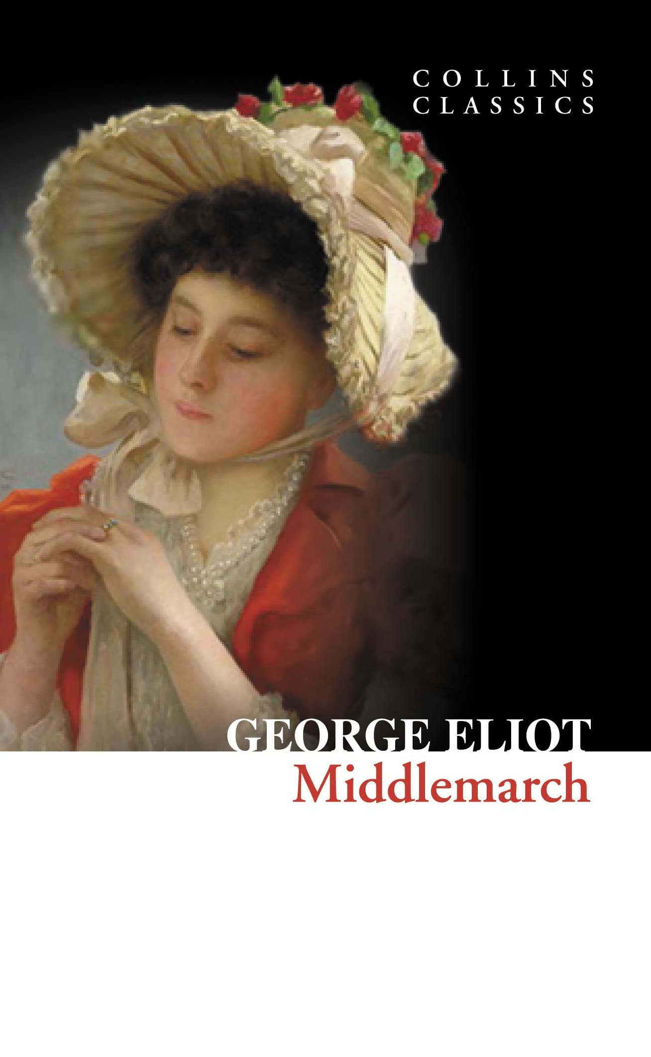Middlemarch: A BBC 100 Novels Selection and a Quintessential Victorian English Classic (Collins Classics) Contemporary literature