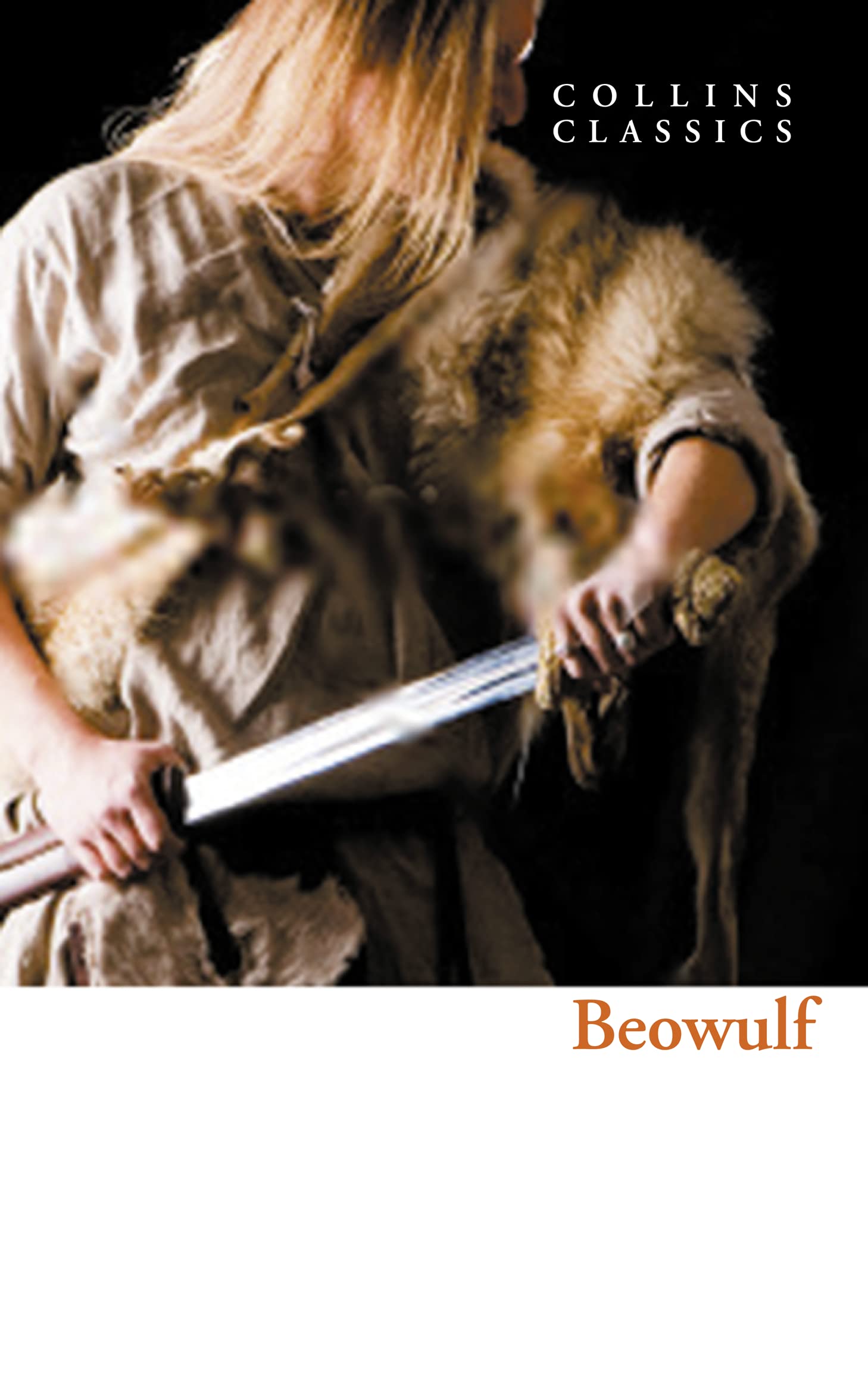 Beowulf: The Classic Anglo-Saxon Epic (Collins Classics) Classics