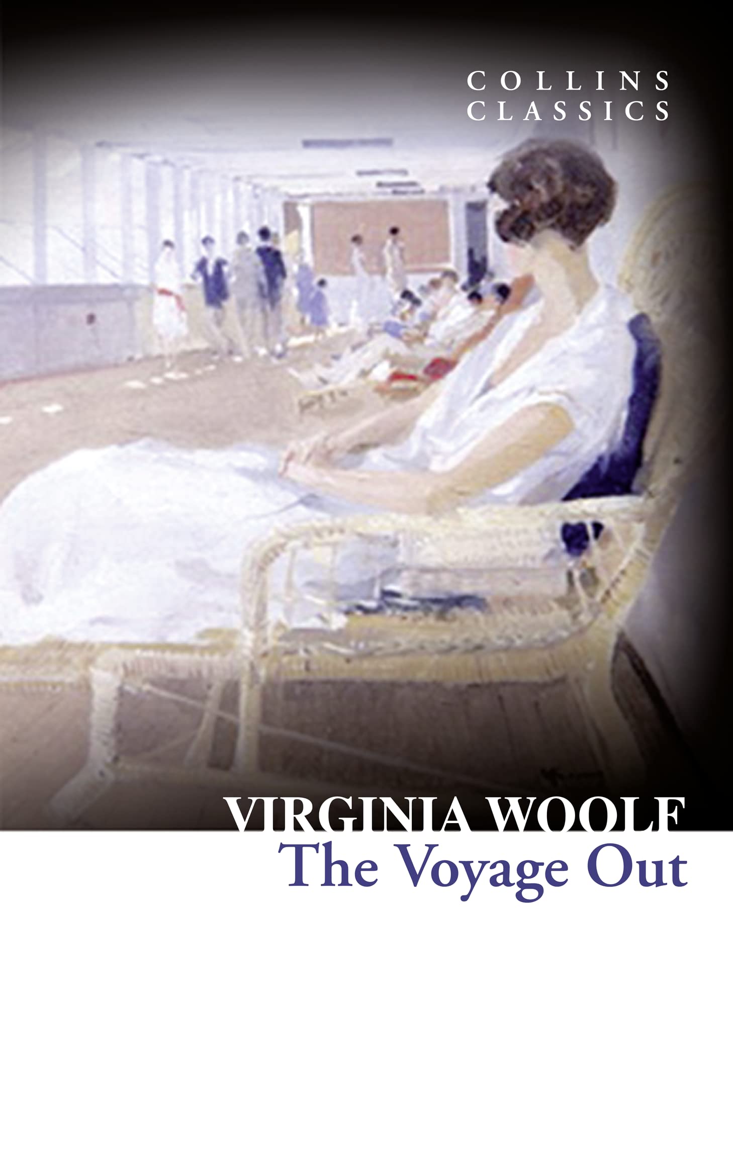 The Voyage Out: A Captivating Literary Fiction Novel of a Young Woman’s Awakening (Collins Classics) book