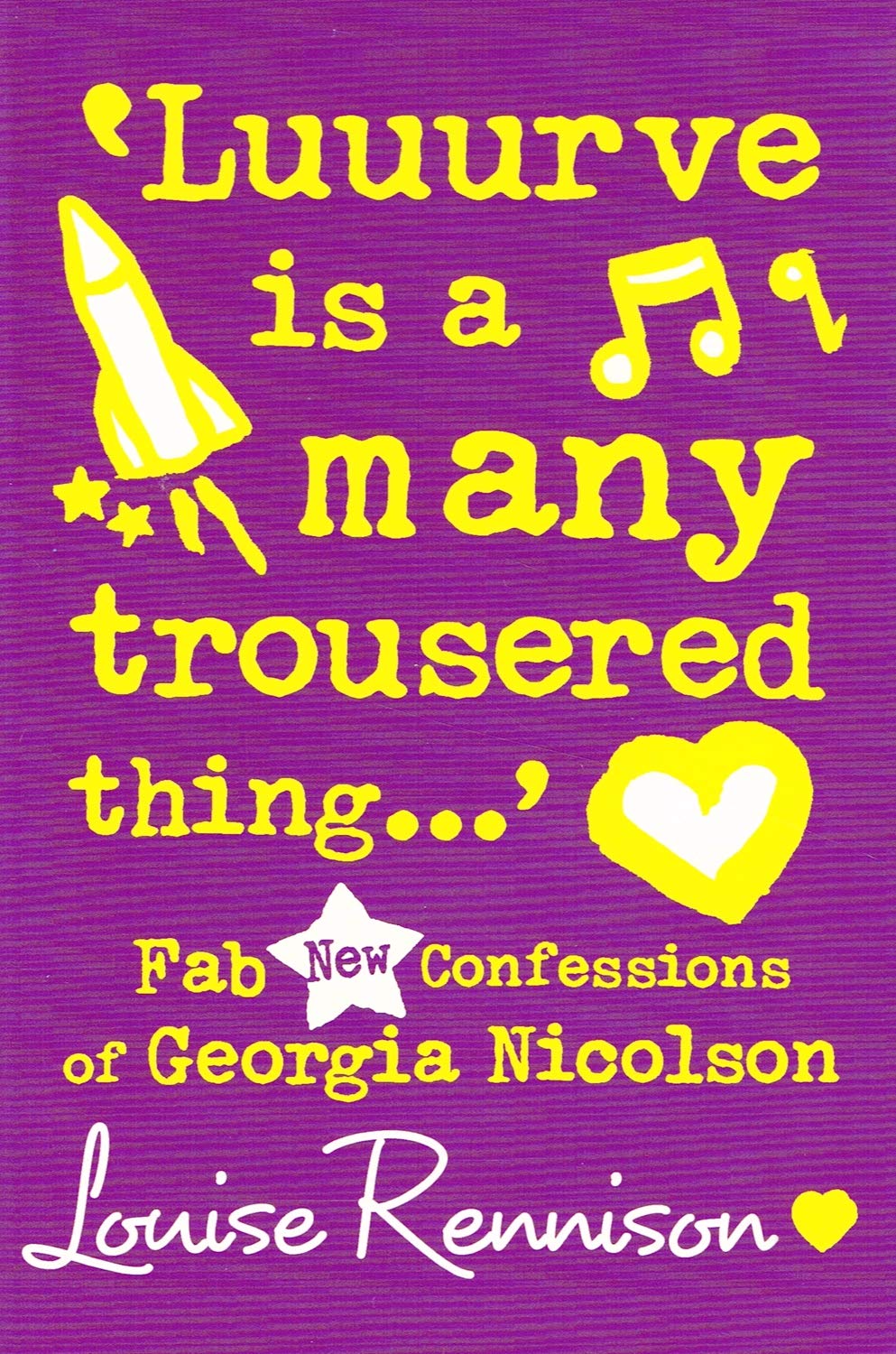 Luuurve Is a Many Trousered Thing. (Confessions of Books