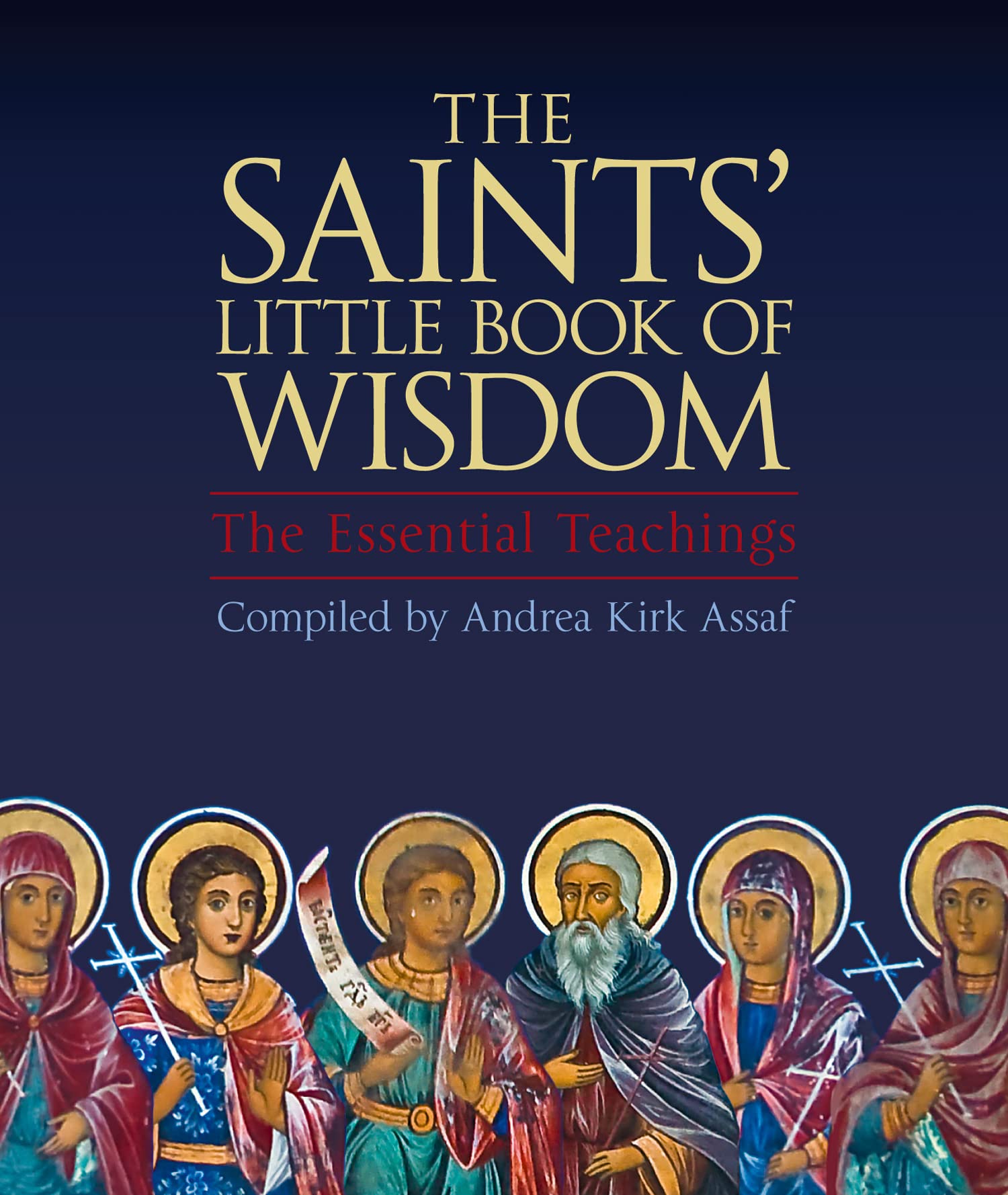 The Saints’ Little Book of Wisdom Politics & Society