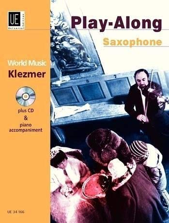 Klezmer - Play Along Saxophone: World Music. Alt- oder Tenorsaxophon mit CD oder Klavierbegleitung. Ausgabe inkl. Play-Along. Sheet Music