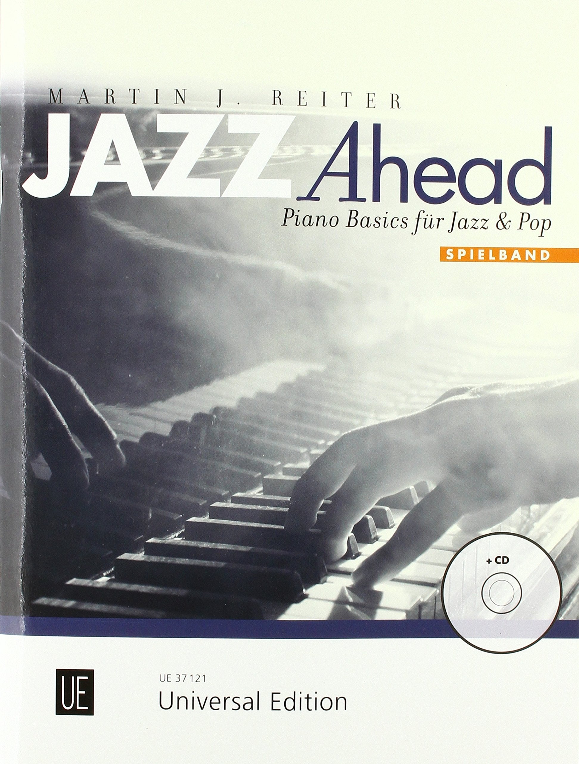 Jazz Ahead - Spielband.Bd.1: Piano Basics für Jazz & Pop. Band 1. Klavier mit CD. Ausgabe inkl. Play-Along. Sheet Music