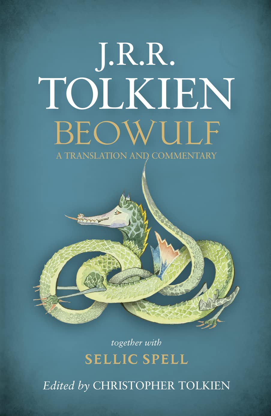 Beowulf: A Translation and Commentary, Together with Sellic Spell book