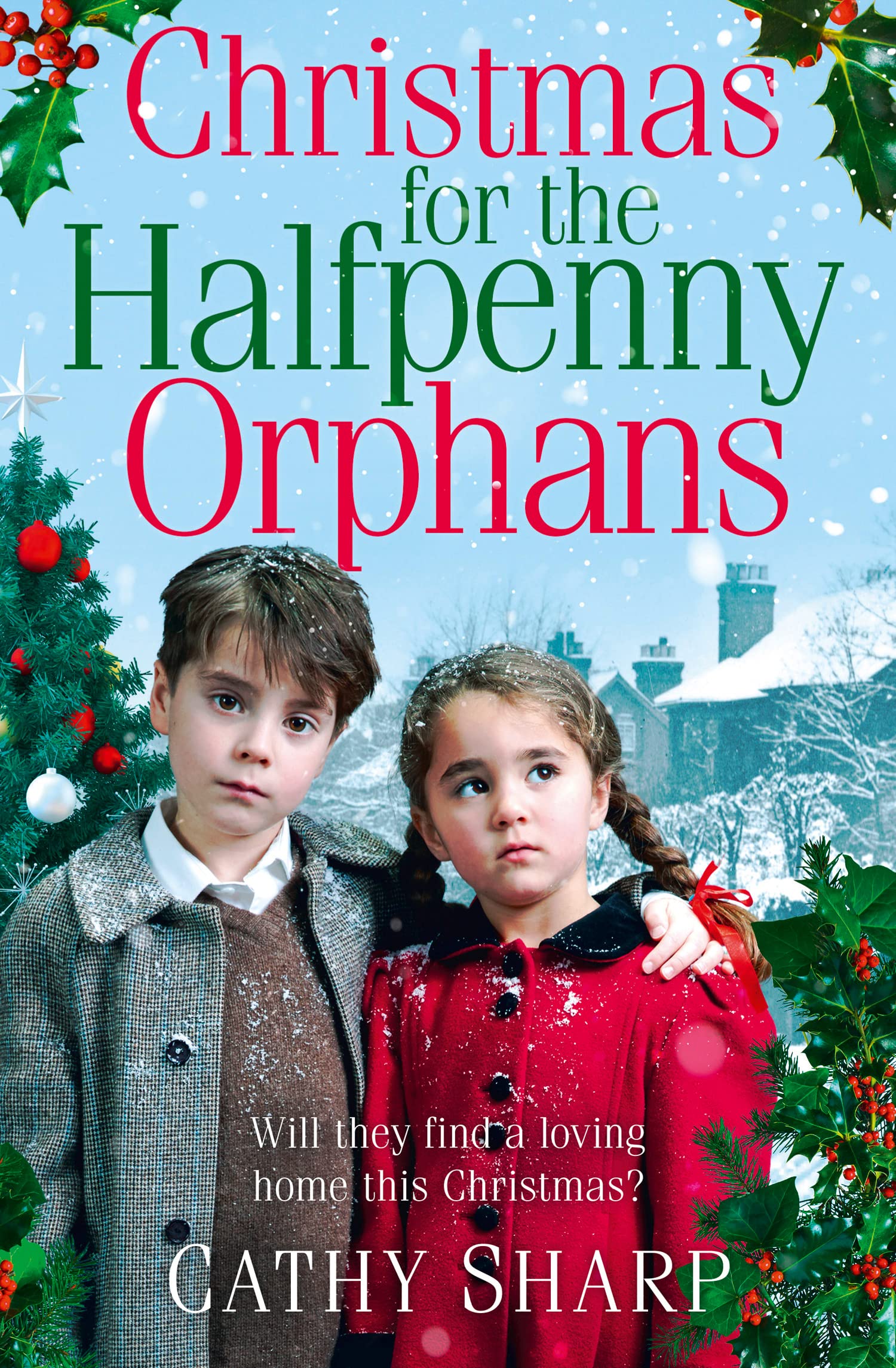 Christmas for the Halfpenny Orphans: heartwarming Christmas historical fiction Classics