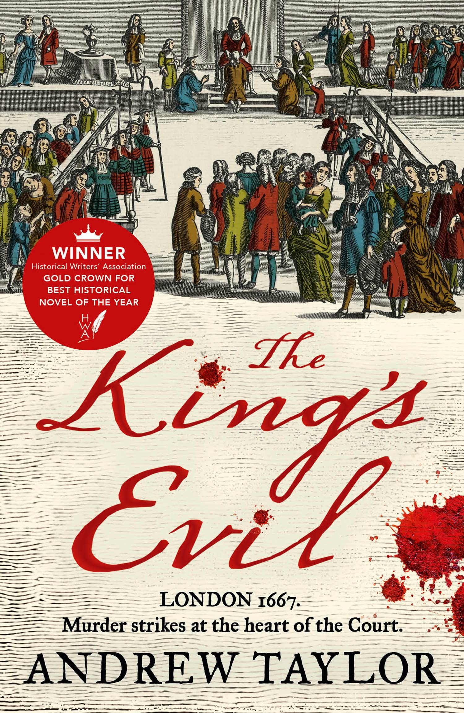 The King's Evil Historical Fiction