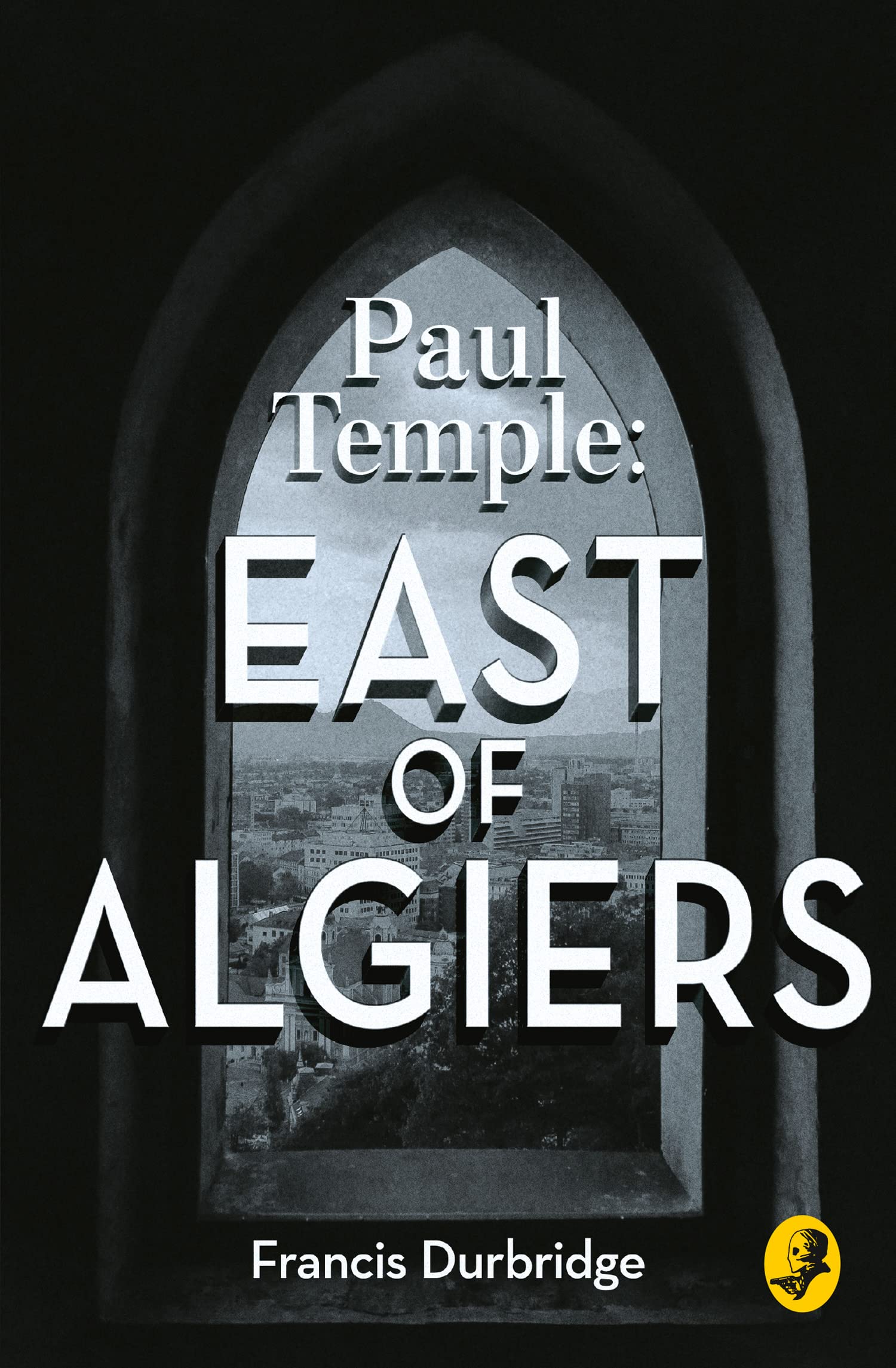 Paul Temple: East of Algiers book