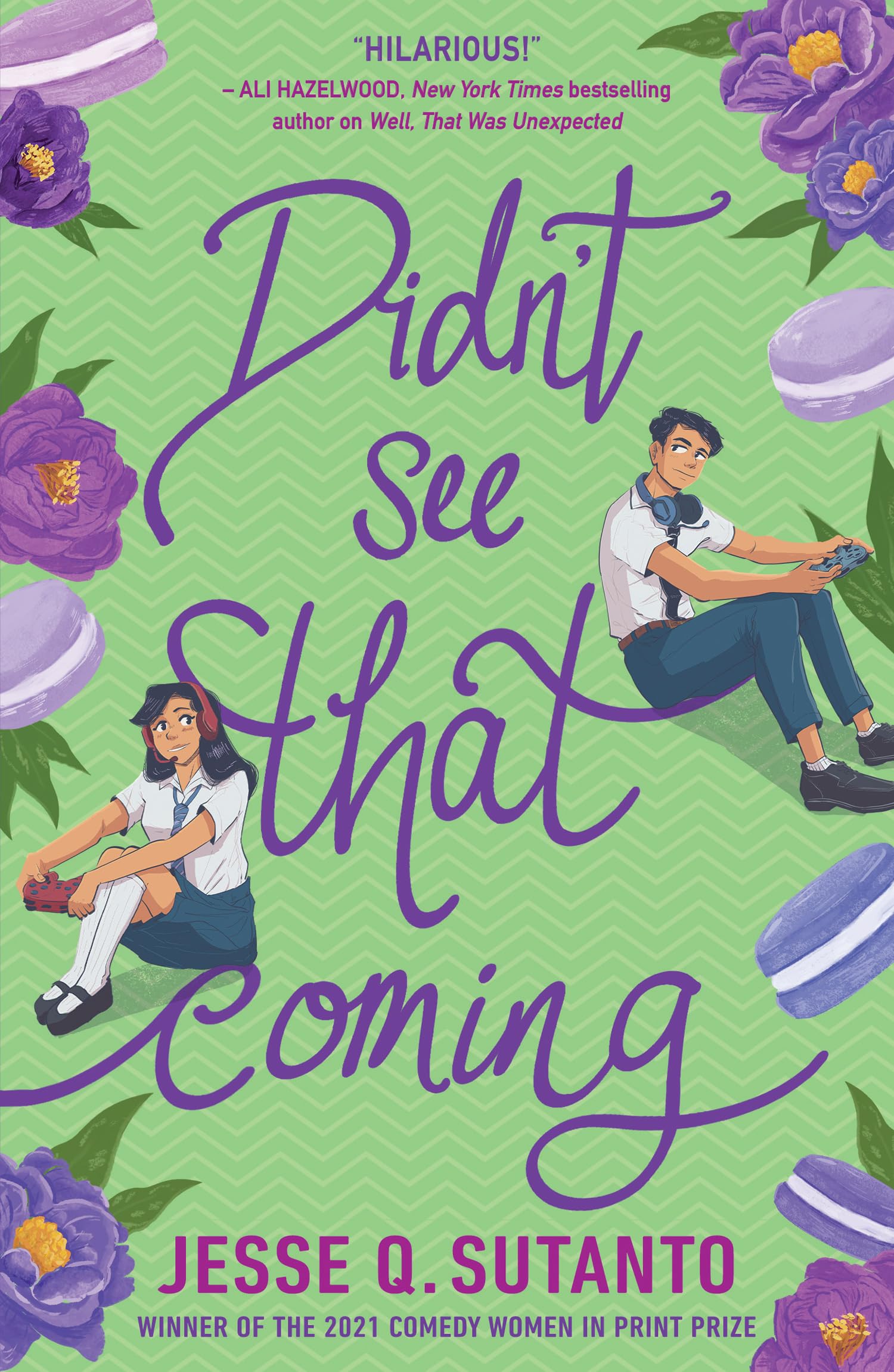 DIDN’T SEE THAT COMING: from the winner of the Comedy Women in Print Prize Education