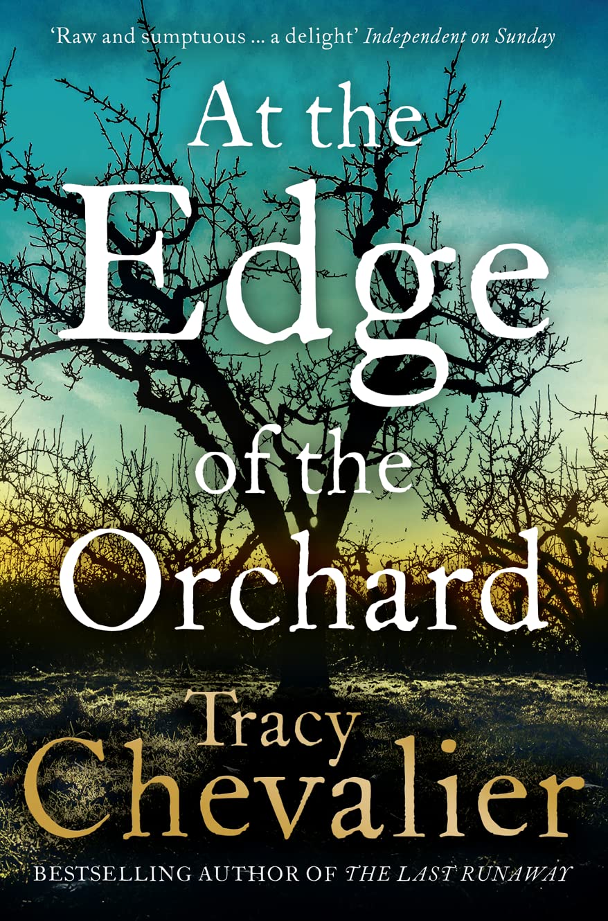 At the Edge of the Orchard Historical Fiction