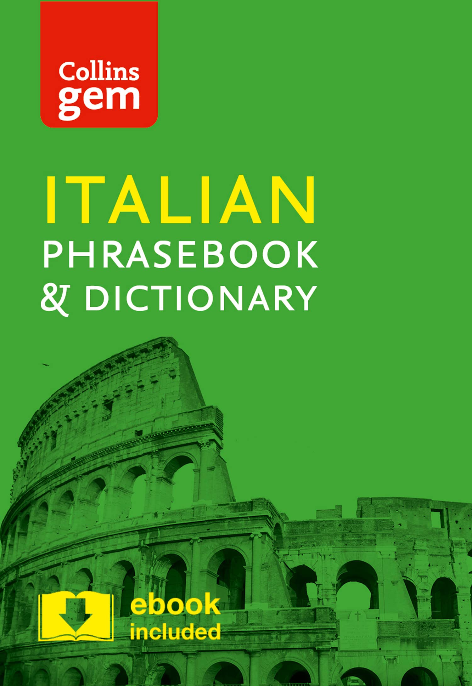 Collins Italian Phrasebook and Dictionary Gem Edition: Essential phrases and words in a mini, travel-sized format (Collins Gem) Foreign Languages ​​& Dictionaries