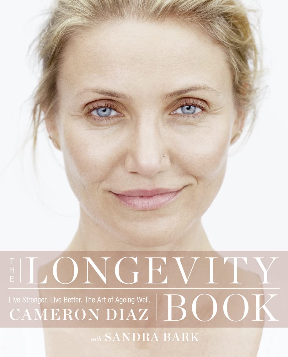 The Longevity Book: Live stronger. Live better. The art of ageing well. Medicine