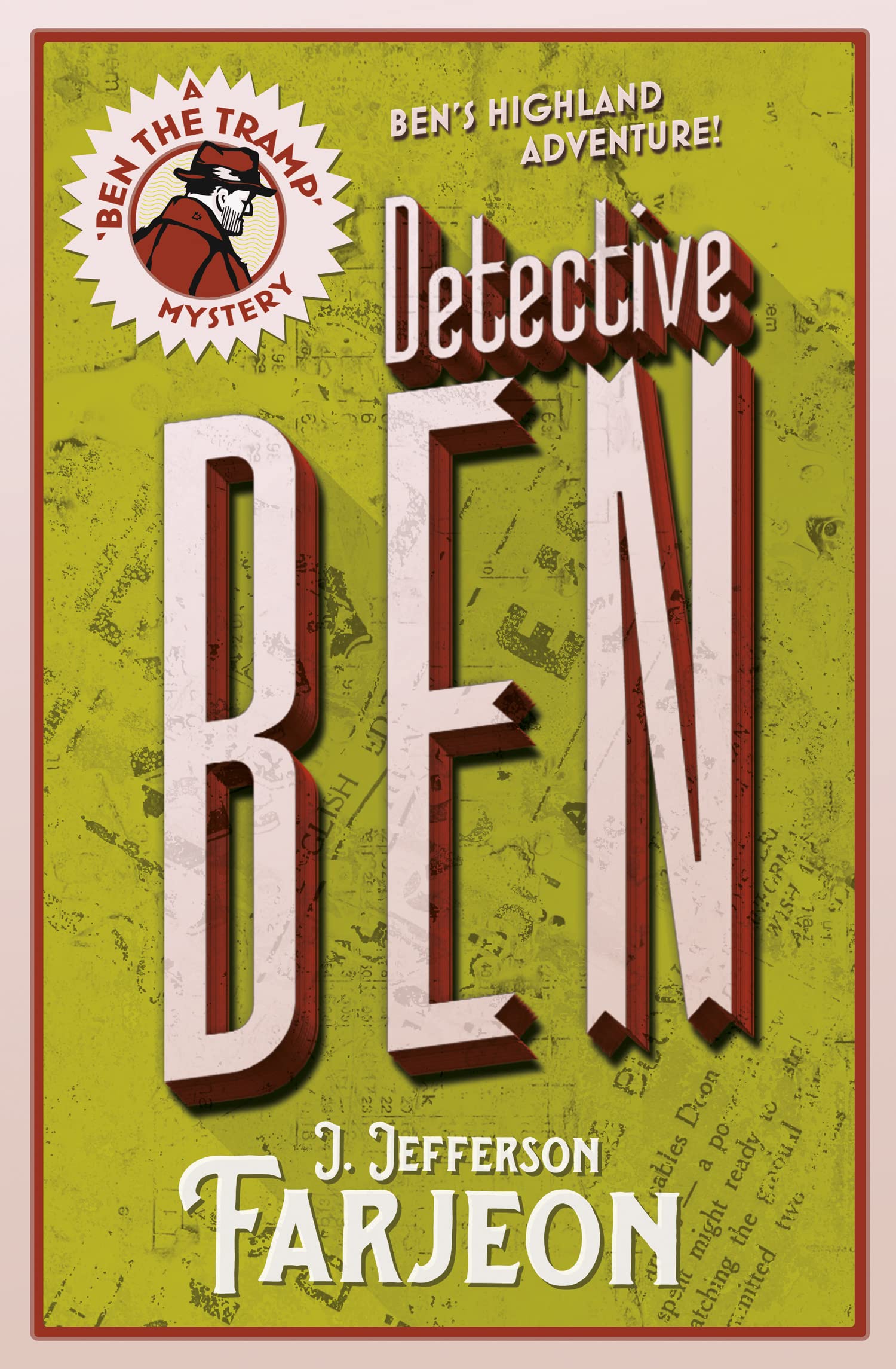 DETECTIVE BEN (Ben the Tramp Mystery) Classics