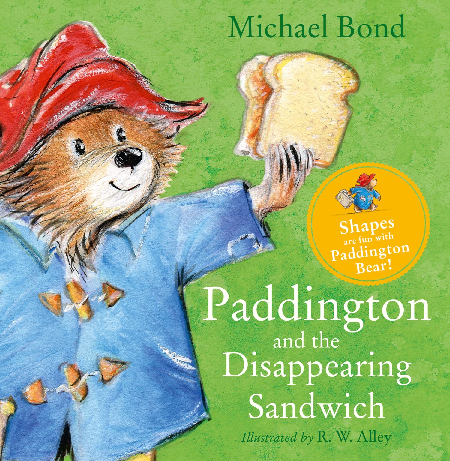Paddington and the Disappearing Sandwich Novels & Short Stories