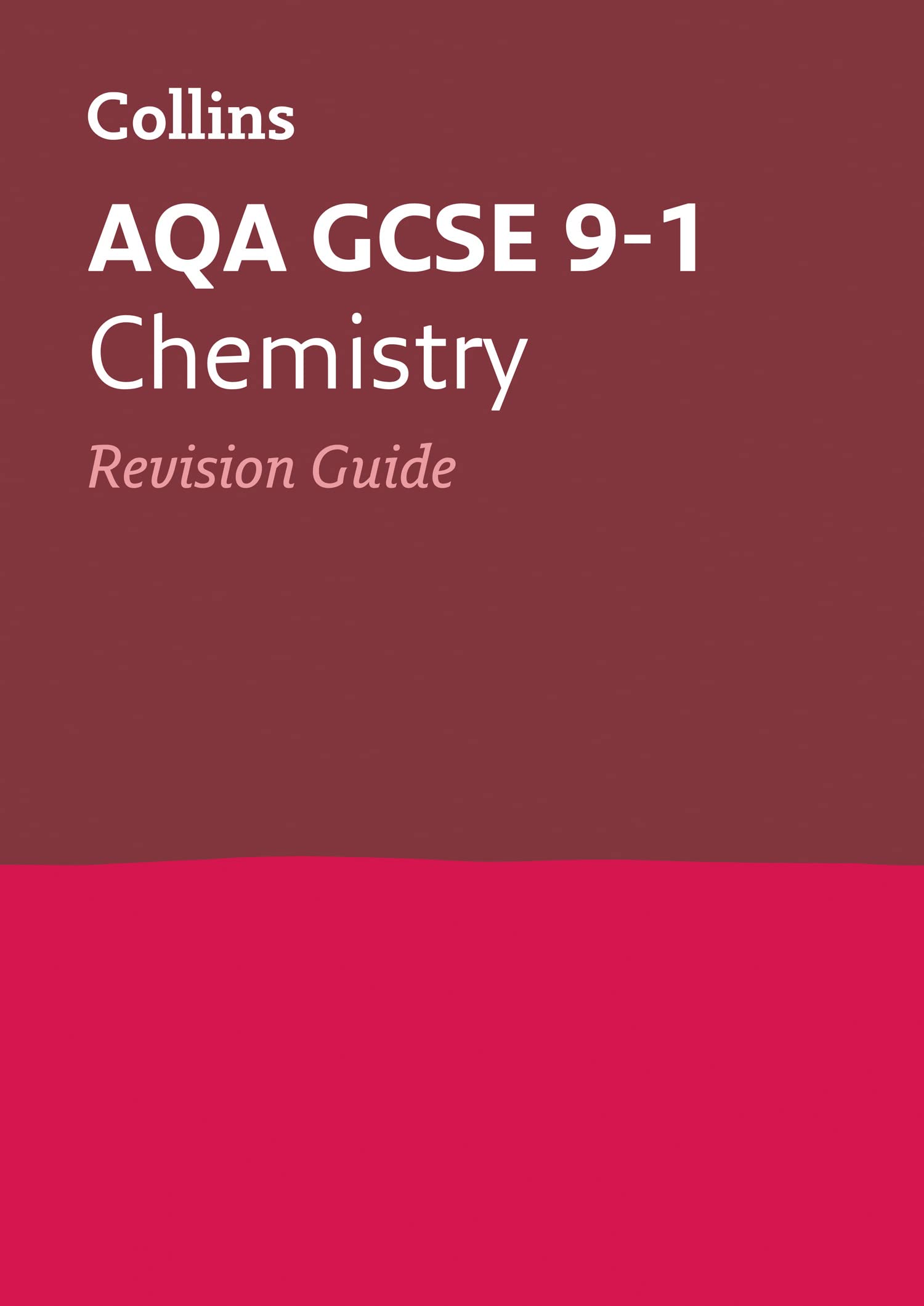AQA GCSE 9-1 Chemistry Revision Guide Education & Training