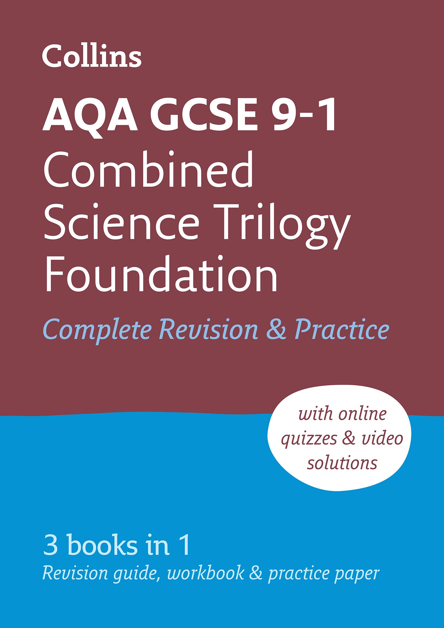 AQA GCSE 9-1 Combined Science Foundation All-in-One Complete Revision and Practice Natural Sciences