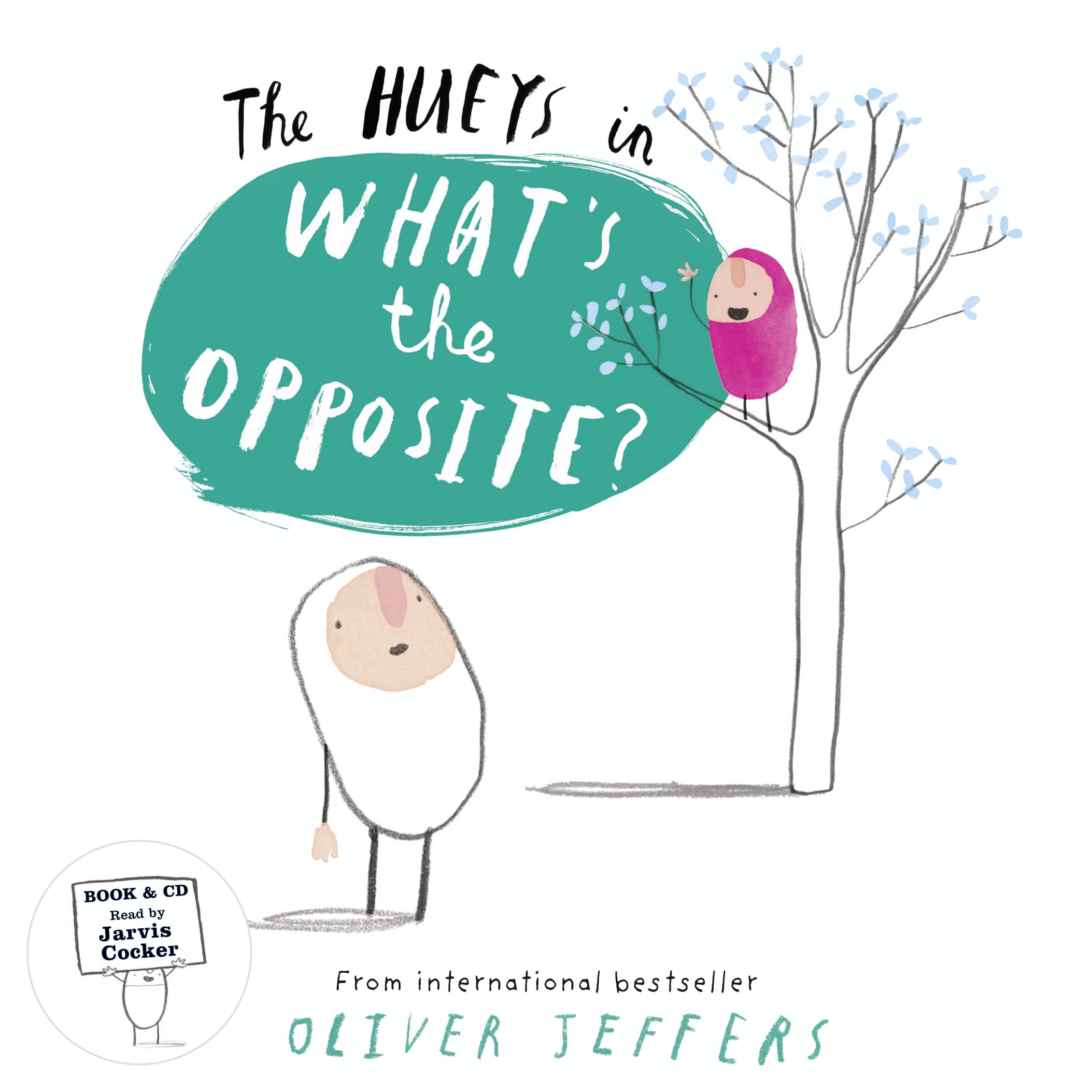 What’s the Opposite?: Book & CD (The Hueys) Novels & Short Stories