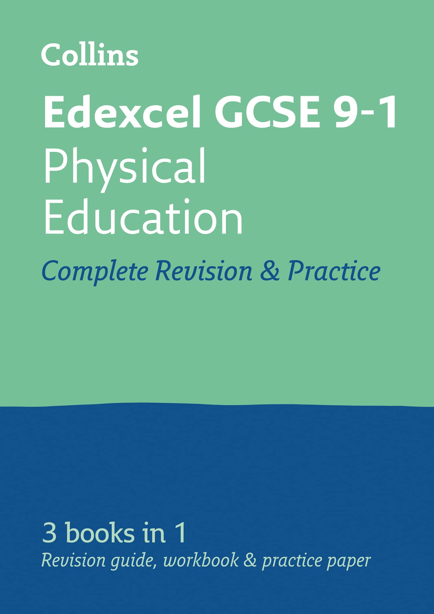 Edexcel GCSE 9-1 Physical Education All-In-One Complete Revision and Practice Education & Training