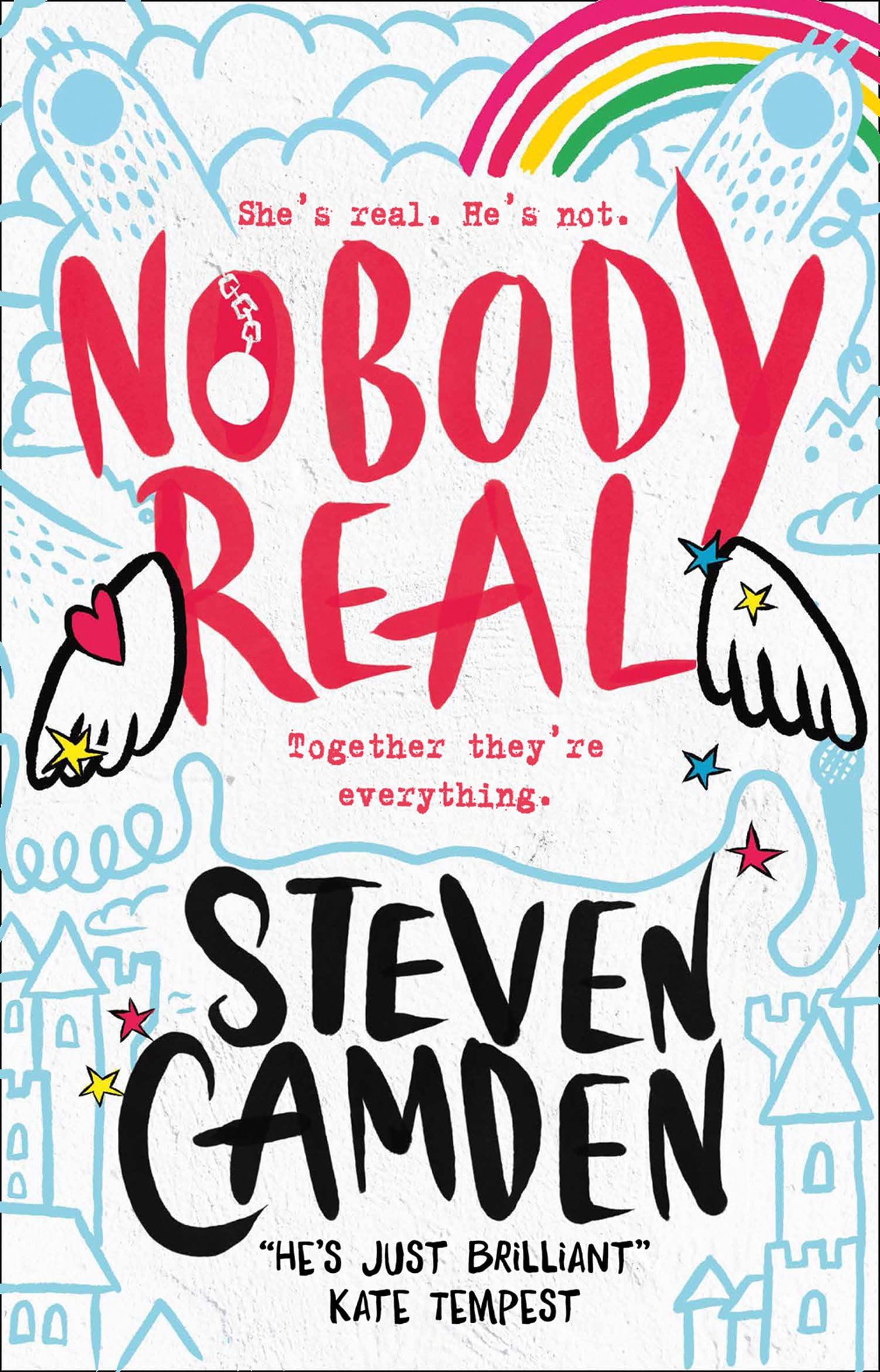 Nobody Real: She's real. He's not. Together they're everything Novels & Short Stories