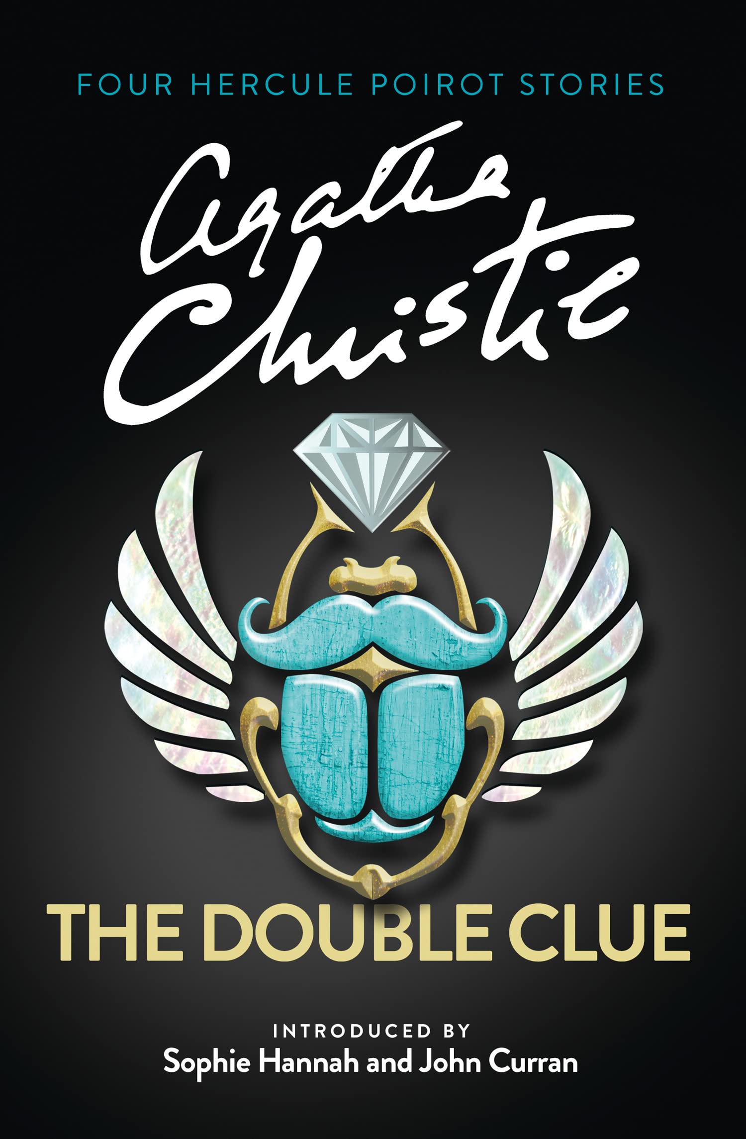 The Double Clue: And Other Hercule Poirot Stories Essays & Short Stories
